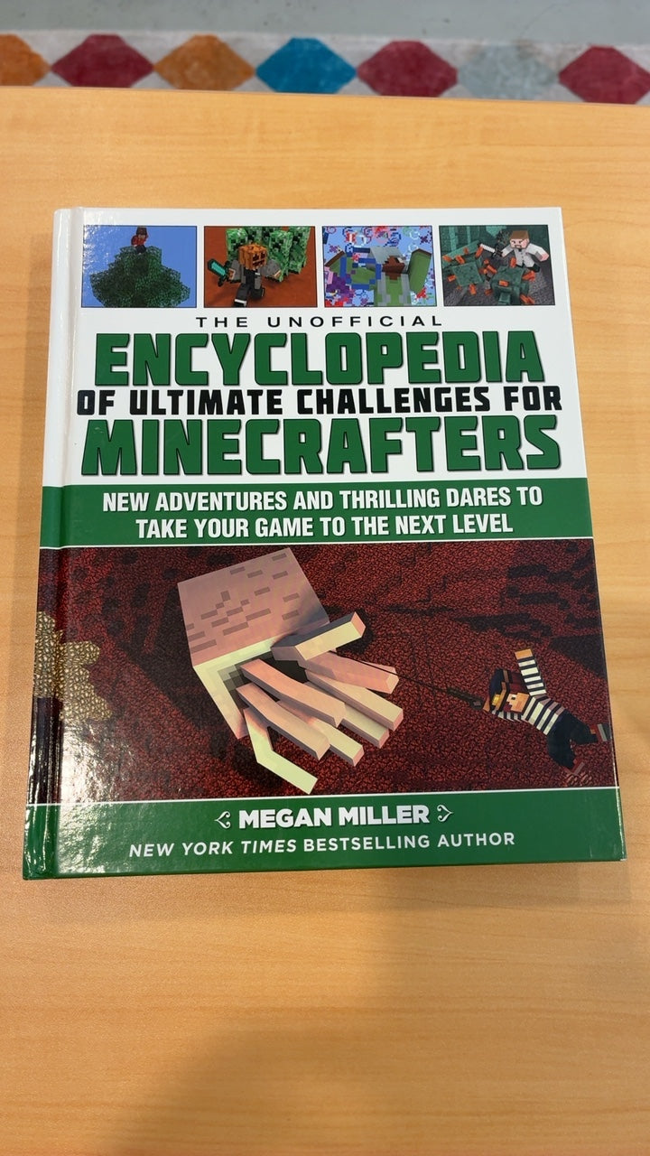 The Unofficial Encyclopedia of Ultimate Challenges for Minecrafters