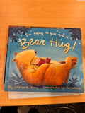 I’m Going to Give You a Bear Hug!