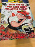 There Was an Old Lady Who Swallowed a Rose