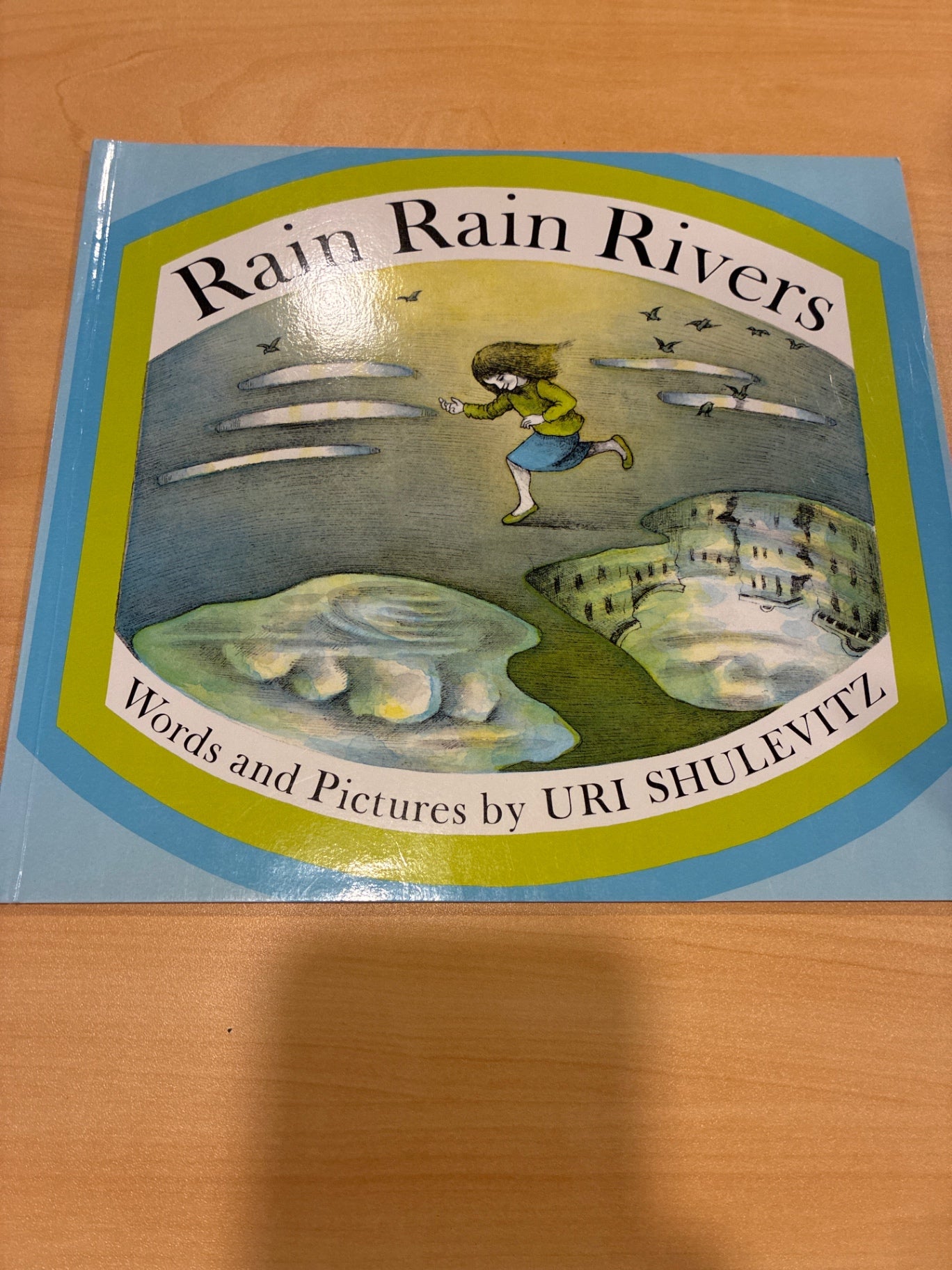 Rain Rain River
