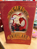 The Girl Who Circumnavigated Fairyland…