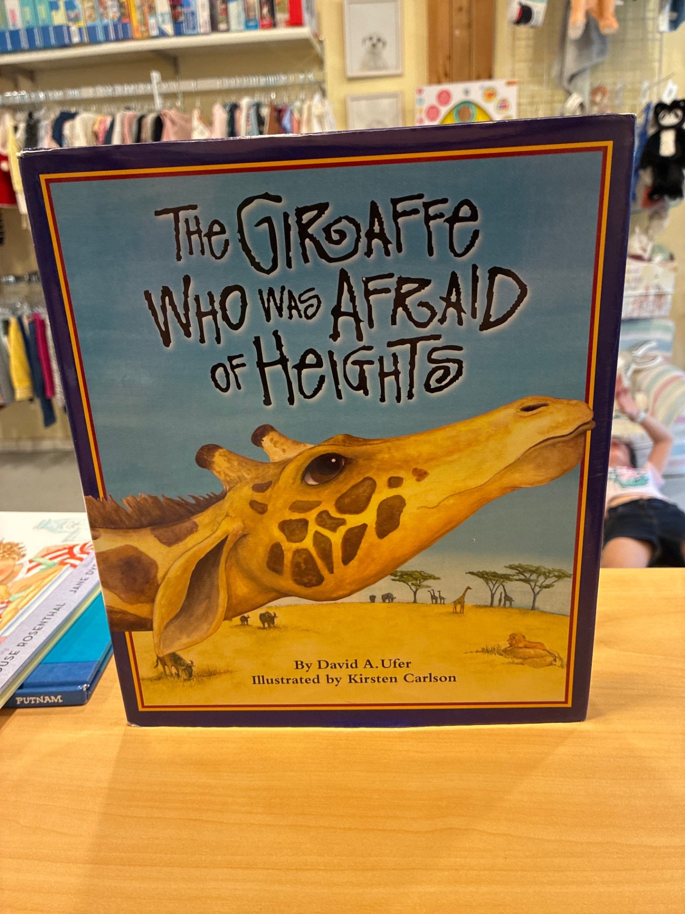 The Giraffe Who Was Afraid of Heights