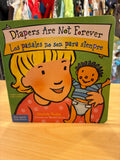 Diapers Are Nor Forever/ Los pañales no son para siempre