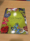P is for Pangolin